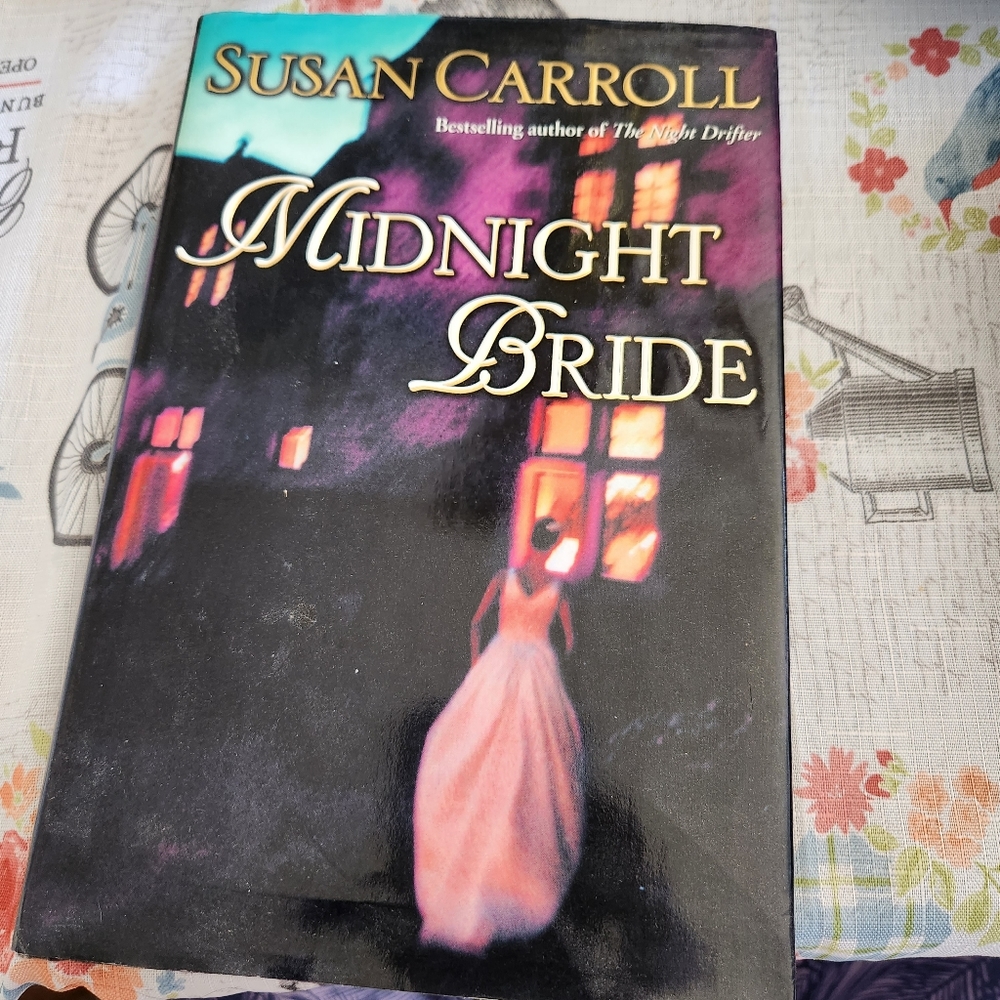 Midnight Bride by Susan Carroll Hardcover Book with Dust Jacket